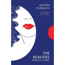 The Beauties: Essential Stories
