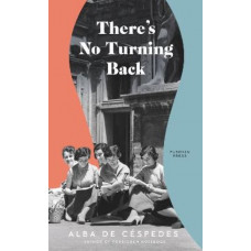 There's No Turning Back