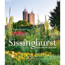 Sissinghurst: The Dream Garden