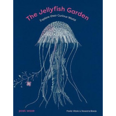 The Jellyfish Garden: Explore Their Curious World