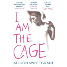I Am the Cage