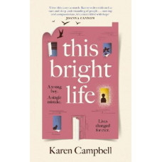 This Bright Life