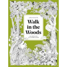 Leila Duly's Walk in the Woods: An Intricate Colouring Book