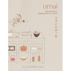 Umai: Recipes From a Japanese Home Kitchen