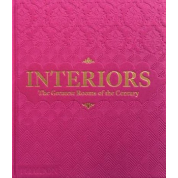 Interiors: The Greatest Rooms of the Century (Pink Edition)