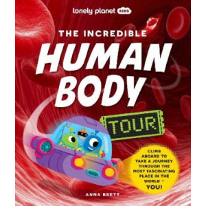 Incredible Human Body Tour, The