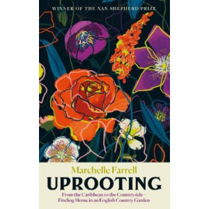 Uprooting: From the Caribbean to the Countryside - Finding Home in an English Country Garden