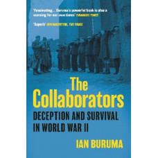 The Collaborators: Three Stories of Deception and Survival in World War II