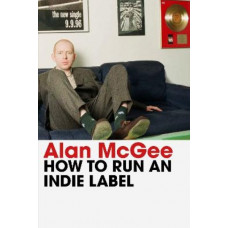 How to Run an Indie Label