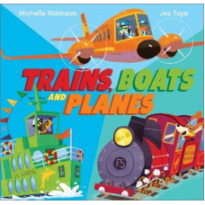 Trains, Boats and Planes