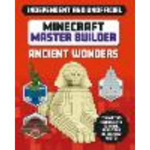 Minecraft Master Builder - Ancient Wonders: Independent and Unofficial
