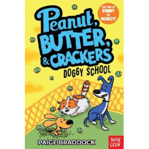Doggy School: A Peanut, Butter & Crackers Story