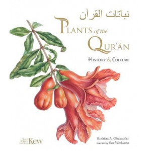 Plants of the Quran: History & culture