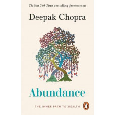 Abundance: The Inner Path To Wealth