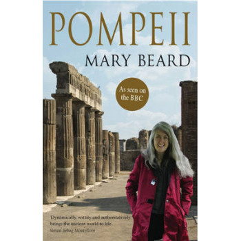Pompeii: The Life of a Roman Town