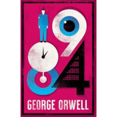 1984 Nineteen-Eighty Four
