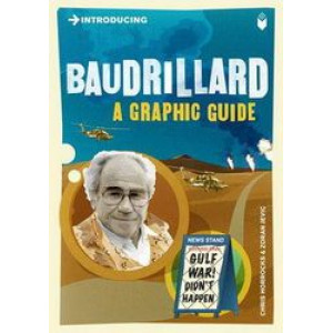 Introducing Baudrillard: A Graphic Guide