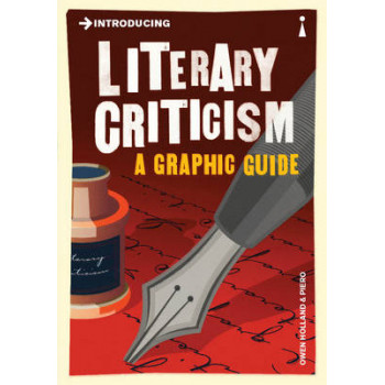 Introducing Literary Criticism: A Graphic Guide
