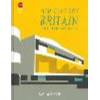 Mid-Century Britain: Modern Architecture 1938-1963