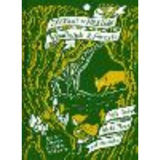 Treasury of Folklore: Woodlands and Forests: Wild Gods, World Trees and Werewolves