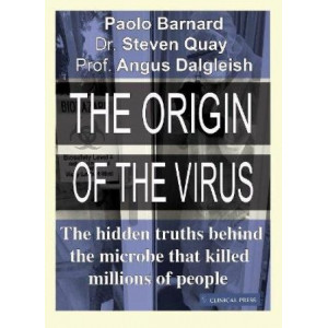Origin of the Virus: The hidden truths behind the microbe that killed millions of people