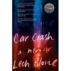 Car Crash: A Memoir