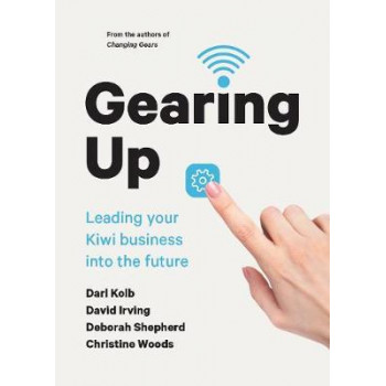 Gearing Up: Leading your Kiwi Business into the Future