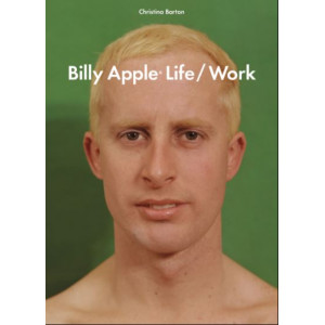 Billy Apple:Life/Work
