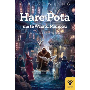 Hare Pota me te Whatu Manapou: Harry Potter and the Philosopher's Stone in te reo Maori