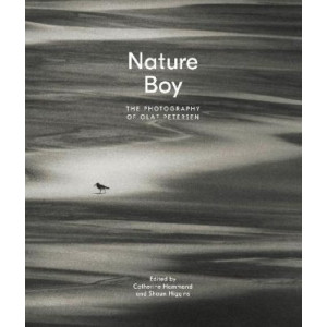 Nature Boy:  Photography of Olaf Petersen