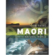 Te Taiao Maori and The Natural World