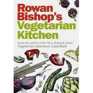 Rowan Bishop's Vegetarian Kitchen