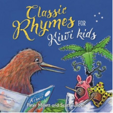 Classic Rhymes for Kiwi Kids