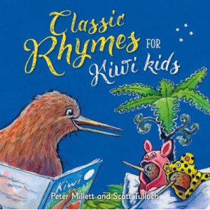 More Classic Rhymes for Kiwi Kids