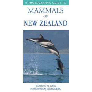 Photographic Guide to Mammals of New Zealand