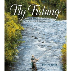 Fly Fishing Places to Catch Trout in Australia and New Zealand