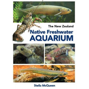 New Zealand Native Freshwater Aquarium, The