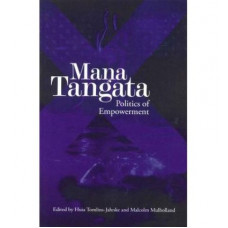 Mana Tangata: Politics of Empowerment