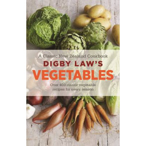 Digby Law's Vegetables Cookbook