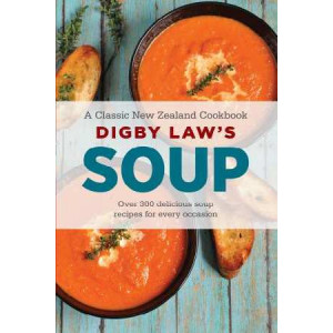 Digby Law's Soup Cookbook