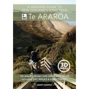 Walking Guide to New Zealand's Long Trail : Te Araroa