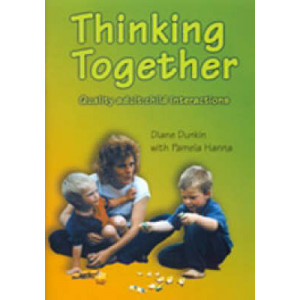 Thinking Together: Quality Adult:Child Interactions