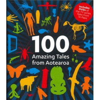 100 Amazing Tales from Aotearoa