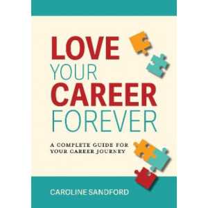 Love Your Career Forever