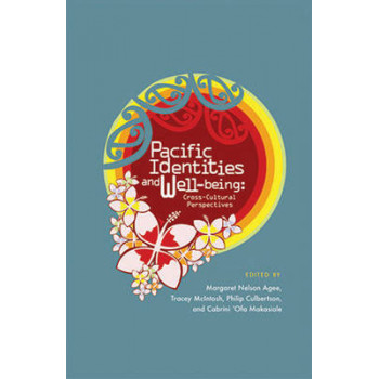 Pacific Identities and Well-being: Cross-Cultural Perspectives