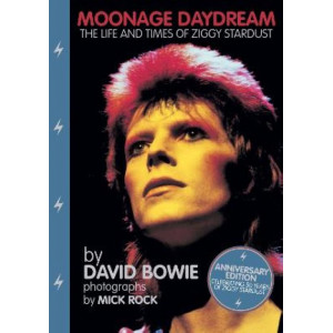 Moonage Daydream: The Life & Times of Ziggy Stardust