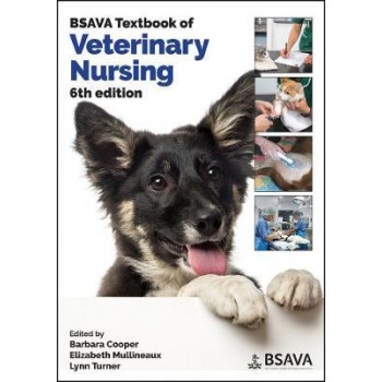 BSAVA Textbook of Veterinary Nursing (6th Edition, 2020)