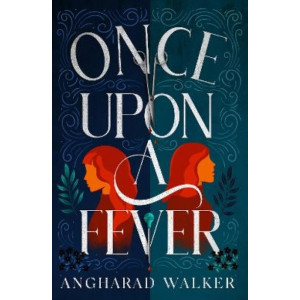 Once Upon a Fever