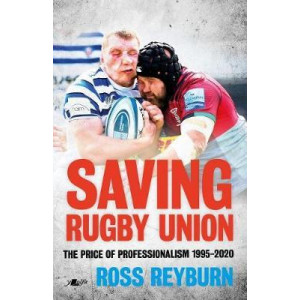 Saving Rugby Union - Price of Professionalism