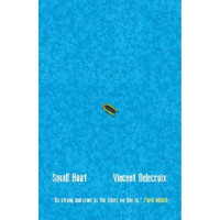 Small Boat *Int'l Booker 2025 Shortlist*